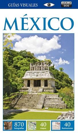 MÉXICO (GUÍAS VISUALES 2015) | 9788403514560 | KINDERSLEY,DORLING | Llibres Parcir | Llibreria Parcir | Llibreria online de Manresa | Comprar llibres en català i castellà online