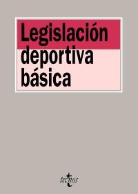 LEGISLACION DEPORTIVA BASICA | 9788430951826 | Llibres Parcir | Llibreria Parcir | Llibreria online de Manresa | Comprar llibres en català i castellà online