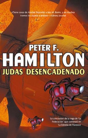 Judas desencadenado | 9788498004786 | Hamilton, Peter F. | Llibres Parcir | Librería Parcir | Librería online de Manresa | Comprar libros en catalán y castellano online