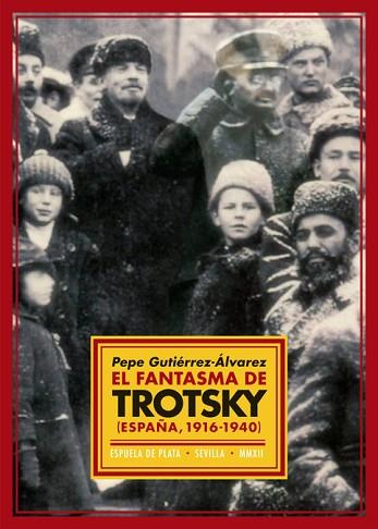 EL FANTASMA DE TROTSKY | 9788415177463 | GUTIÉRREZ ÁLVAREZ, JOSÉ | Llibres Parcir | Llibreria Parcir | Llibreria online de Manresa | Comprar llibres en català i castellà online