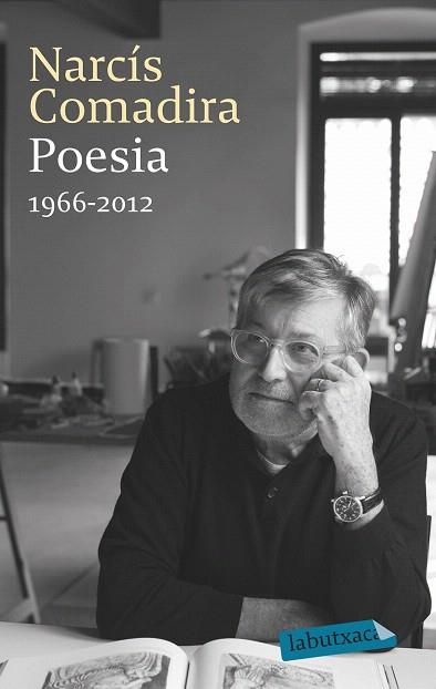 POESIA 1966-2012 | 9788499308777 | NARCÍS COMADIRA MORAGRIEGA | Llibres Parcir | Llibreria Parcir | Llibreria online de Manresa | Comprar llibres en català i castellà online