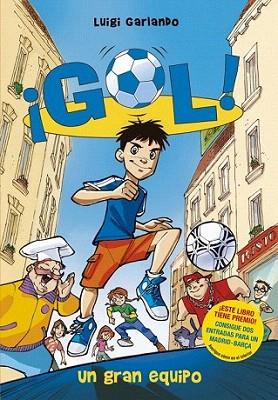 GOL UN GRAN EQUIPO | 9788484415909 | GARLANDO | Llibres Parcir | Llibreria Parcir | Llibreria online de Manresa | Comprar llibres en català i castellà online