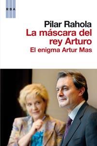 LA MASCARA DEL REY ARTURO | 9788498678178 | RAHOLA PILAR | Llibres Parcir | Llibreria Parcir | Llibreria online de Manresa | Comprar llibres en català i castellà online