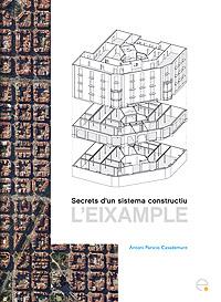 SECRETS D'UN SISTEMA CONSTRUCTIU | 9788483019719 | PARICIO CASADEMUNT, ANTONI | Llibres Parcir | Llibreria Parcir | Llibreria online de Manresa | Comprar llibres en català i castellà online