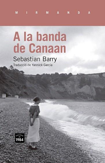 A LA BANDA DE CANAAN | 9788415835097 | BARRY, SEBASTIAN | Llibres Parcir | Llibreria Parcir | Llibreria online de Manresa | Comprar llibres en català i castellà online