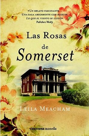 LAS ROSAS DE SOMERSET | 9788492819409 | LEILA MEACHAM | Llibres Parcir | Llibreria Parcir | Llibreria online de Manresa | Comprar llibres en català i castellà online