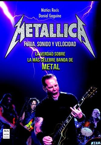 METALLICA: FURIA, SONIDO Y VELOCIDAD | 9788415256465 | RECIS, MAT¡AS/GAGUINE, DANIEL | Llibres Parcir | Llibreria Parcir | Llibreria online de Manresa | Comprar llibres en català i castellà online