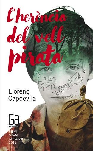 L' HERENCIA DEL VELL PIRATA | 9788466139687 | CAPDEVILA I ROURE, LLORENÇ | Llibres Parcir | Llibreria Parcir | Llibreria online de Manresa | Comprar llibres en català i castellà online