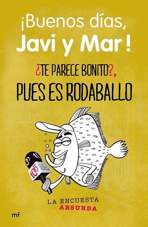 ¿TE PARECE BONITO?, PUES ES RODABALLO | 9788427041196 | COPE | Llibres Parcir | Llibreria Parcir | Llibreria online de Manresa | Comprar llibres en català i castellà online