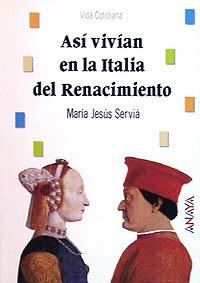 ASI VIVIAN ITALIA RENACIMIENTO | 9788420765327 | SERVIA | Llibres Parcir | Llibreria Parcir | Llibreria online de Manresa | Comprar llibres en català i castellà online