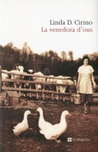 LA VENEDORA D OUS | 9788482643700 | CIRINO LINDA D, | Llibres Parcir | Llibreria Parcir | Llibreria online de Manresa | Comprar llibres en català i castellà online