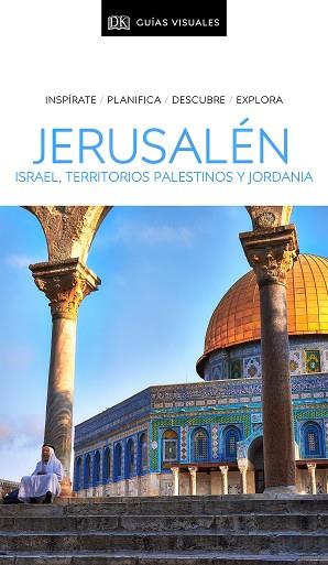 GUÍA VISUAL JERUSALÉN, ISRAEL, TERRITORIOS PALESTINOS Y JORDANIA | 9780241432730 | VARIOS AUTORES, | Llibres Parcir | Llibreria Parcir | Llibreria online de Manresa | Comprar llibres en català i castellà online