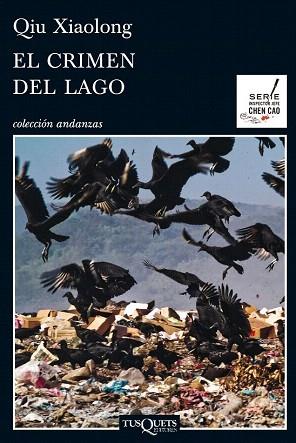 EL CRIMEN DEL LAGO | 9788483834732 | QIU XIAOLONG | Llibres Parcir | Llibreria Parcir | Llibreria online de Manresa | Comprar llibres en català i castellà online