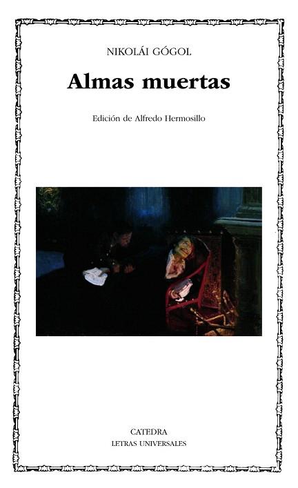 ALMAS MUERTAS | 9788437634296 | GÓGOL, NICOLÁI | Llibres Parcir | Llibreria Parcir | Llibreria online de Manresa | Comprar llibres en català i castellà online