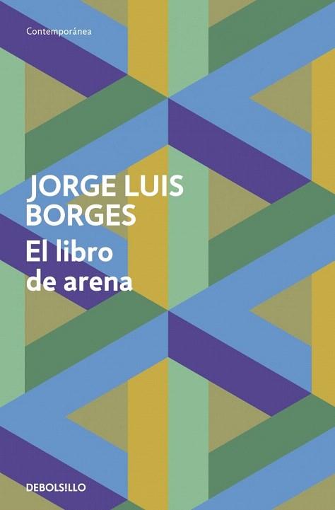 EL LIBRO DE ARENA debolsillo | 9788499089522 | BORGES JORGE LUIS | Llibres Parcir | Librería Parcir | Librería online de Manresa | Comprar libros en catalán y castellano online