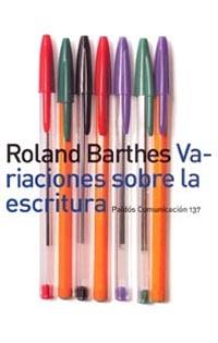 VARIACIONES SOBRE LA ESCRITURA | 9788449313004 | BARTHES ROLAND | Llibres Parcir | Llibreria Parcir | Llibreria online de Manresa | Comprar llibres en català i castellà online