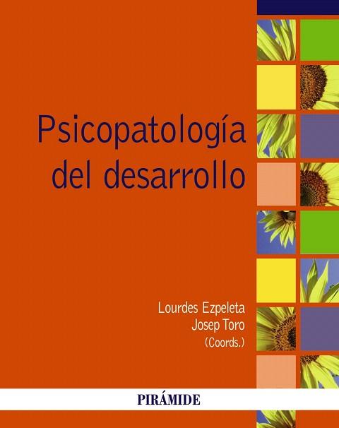 PSICOPATOLOGÍA DEL DESARROLLO | 9788436832136 | EZPELETA, LOURDES / TORO TRALLERO, JOSEP | Llibres Parcir | Llibreria Parcir | Llibreria online de Manresa | Comprar llibres en català i castellà online