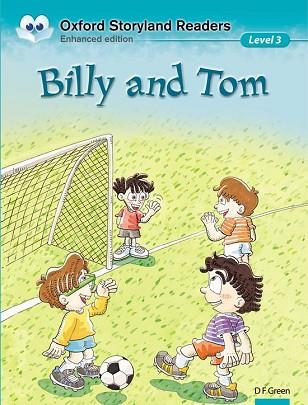 OXFORD STORYLAND READERS LEVEL 3: BILLY AND TOM | 9780195969542 | WONG, BERNDT / GREEN, D.F. | Llibres Parcir | Llibreria Parcir | Llibreria online de Manresa | Comprar llibres en català i castellà online