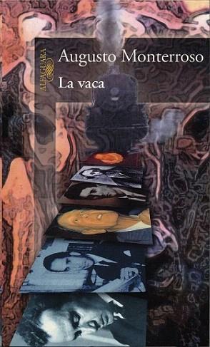 LA VACA | 9788420422893 | Augusto MONTERROSO | Llibres Parcir | Llibreria Parcir | Llibreria online de Manresa | Comprar llibres en català i castellà online