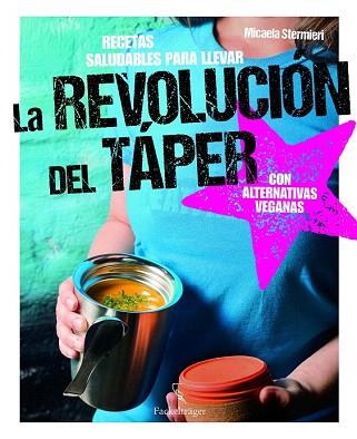 LA REVOLUCIÓN DEL TÁPER | 9783771600242 | STERMIERI, MICAELA | Llibres Parcir | Llibreria Parcir | Llibreria online de Manresa | Comprar llibres en català i castellà online