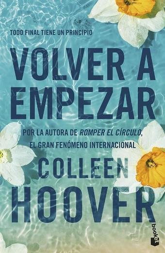 VOLVER A EMPEZAR (IT STARTS WITH US) | 9788408288961 | HOOVER, COLLEEN | Llibres Parcir | Llibreria Parcir | Llibreria online de Manresa | Comprar llibres en català i castellà online