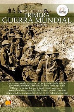 BREVE HISTORIA DE LA PRIMERA GUERRA MUNDIAL | 9788499672670 | ALVARO LOZANO | Llibres Parcir | Llibreria Parcir | Llibreria online de Manresa | Comprar llibres en català i castellà online