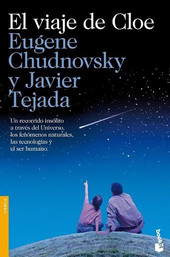 EL VIAJE DE CLOE | 9788423346615 | JAVIER TEJADA/EUGENE CHUDNOVSKY | Llibres Parcir | Llibreria Parcir | Llibreria online de Manresa | Comprar llibres en català i castellà online