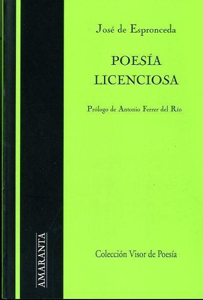 POESIA LICENCIOSA col visor poesia | 9788498950717 | JOSE DE ESPRONCEDA | Llibres Parcir | Librería Parcir | Librería online de Manresa | Comprar libros en catalán y castellano online