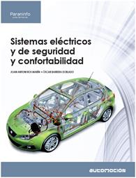 SISTEMAS ELECTRICOS SEGURIDAD CONFORTABILIDAD | 9788497328906 | ROS J A BARRERA O | Llibres Parcir | Llibreria Parcir | Llibreria online de Manresa | Comprar llibres en català i castellà online