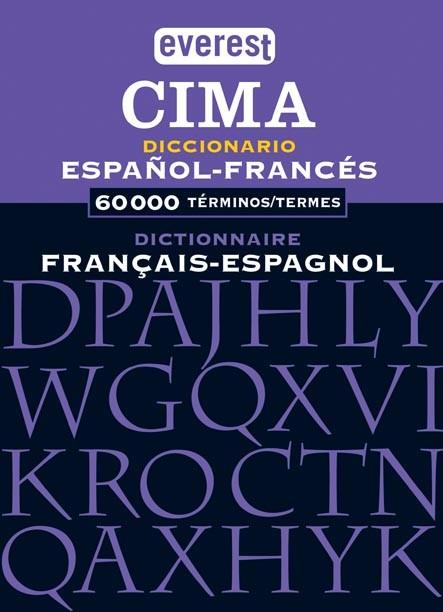 DICCIONARIO ESPAÐOL-FRANCES EVEREST CIMA | 9788424113735 | CIMA | Llibres Parcir | Llibreria Parcir | Llibreria online de Manresa | Comprar llibres en català i castellà online