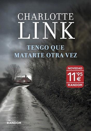 TENGO QUE MATARTE OTRA VEZ | 9788415725114 | LINK,CHARLOTTE | Llibres Parcir | Llibreria Parcir | Llibreria online de Manresa | Comprar llibres en català i castellà online