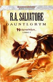 GAUNTLGRYM NEVERWINTER LIBRO I | 9788448038632 | R A SALVATORE COL REINOS OLVIDADOS DUNGEONS DRAGONS | Llibres Parcir | Llibreria Parcir | Llibreria online de Manresa | Comprar llibres en català i castellà online