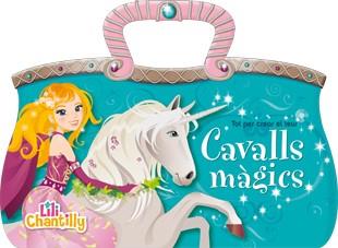 MALETI LILI CHANTILLY : CAVALLS MAGICS | 9788424656300 | Llibres Parcir | Llibreria Parcir | Llibreria online de Manresa | Comprar llibres en català i castellà online