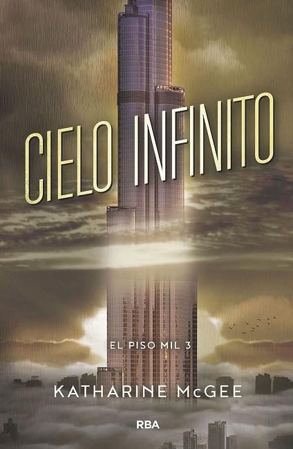 EL PISO MIL 3. CIELO INFINITO | 9788427213425 | MCGEE KATHARINE | Llibres Parcir | Llibreria Parcir | Llibreria online de Manresa | Comprar llibres en català i castellà online