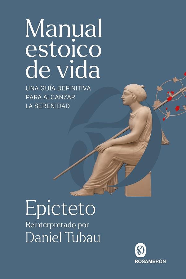 MANUAL ESTOICO DE VIDA | 9788412871623 | EPICTETO | Llibres Parcir | Librería Parcir | Librería online de Manresa | Comprar libros en catalán y castellano online