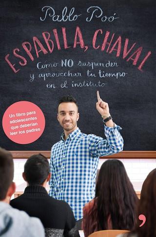 ESPABILA CHAVAL | 9788499986135 | POó, PABLO | Llibres Parcir | Llibreria Parcir | Llibreria online de Manresa | Comprar llibres en català i castellà online