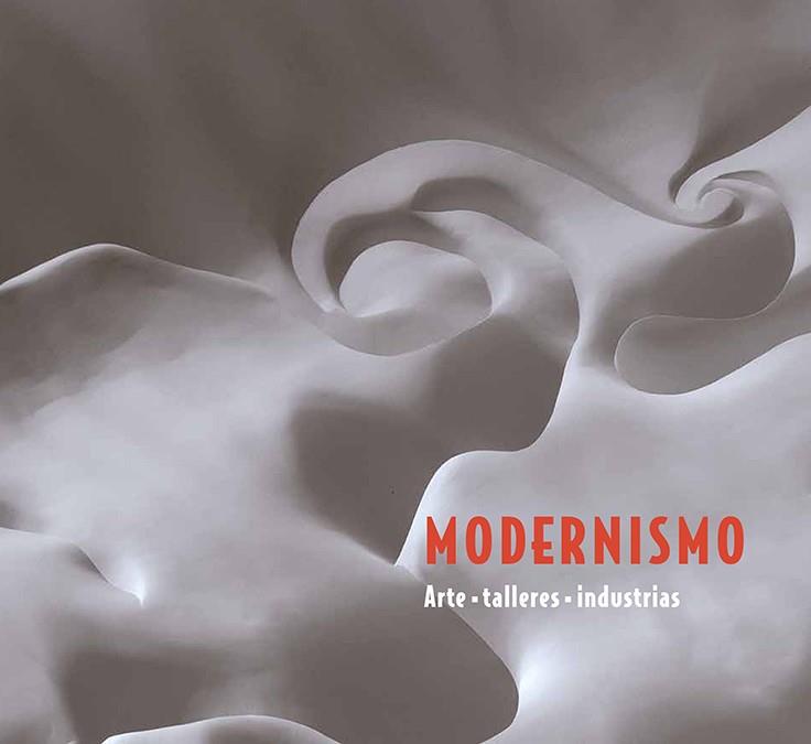 MODERNISMO (ARTE. TALLERES. INDUSTRIAS) | 9788494419539 | AMENÓS MARTÍNEZ, LLUÏSA/"Y OTROS" | Llibres Parcir | Llibreria Parcir | Llibreria online de Manresa | Comprar llibres en català i castellà online