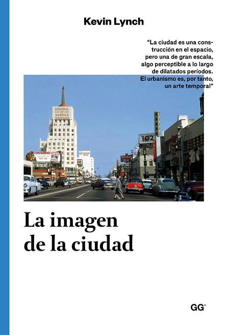 LA IMAGEN DE LA CIUDAD | 9788425228278 | LYNCH, KEVIN | Llibres Parcir | Llibreria Parcir | Llibreria online de Manresa | Comprar llibres en català i castellà online