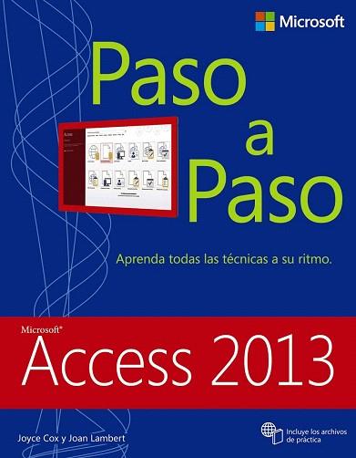 ACCESS 2013 | 9788441534018 | COX, JOYCE/LAMBERT, JOAN | Llibres Parcir | Librería Parcir | Librería online de Manresa | Comprar libros en catalán y castellano online