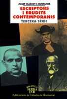 ESCRIPTORS I ERUDITS CONTEMPORANIS TERCERA SERIE | 9788484154556 | MASSOT | Llibres Parcir | Llibreria Parcir | Llibreria online de Manresa | Comprar llibres en català i castellà online