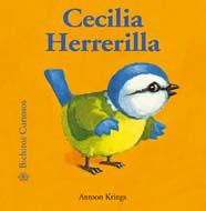 BICHITOS CURIOSOS CECILIA HERRERILLA | 9788498015492 | KRINGS ANTOON | Llibres Parcir | Librería Parcir | Librería online de Manresa | Comprar libros en catalán y castellano online