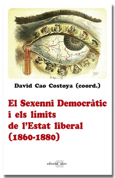 EL SEXENNI DEMOCRÀTIC I ELS LÍMITS DE L'ESTAT LIBERAL (1860-1880) | 9788418618963 | Llibres Parcir | Llibreria Parcir | Llibreria online de Manresa | Comprar llibres en català i castellà online