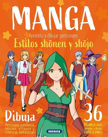 MANGA. APRENDO A DIBUJAR PERSONAJES ESTILOS SHONEN Y SHOJO | 9788467798005 | URIEL, ROBERTO | Llibres Parcir | Llibreria Parcir | Llibreria online de Manresa | Comprar llibres en català i castellà online