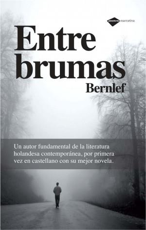 ENTRE BRUMAS | 9788496981911 | BERNLEF | Llibres Parcir | Llibreria Parcir | Llibreria online de Manresa | Comprar llibres en català i castellà online