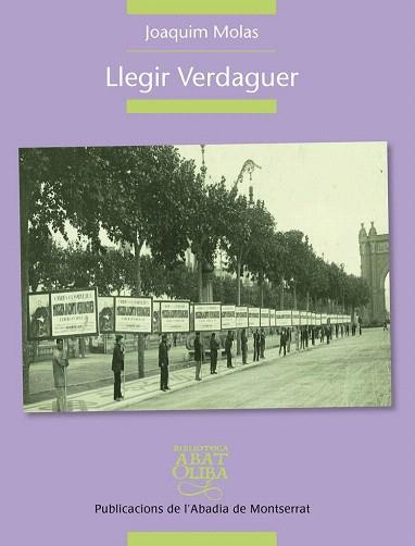 LLEGIR VERDAGUER | 9788498836745 | MOLAS I BATLLORI, JOAQUIM | Llibres Parcir | Llibreria Parcir | Llibreria online de Manresa | Comprar llibres en català i castellà online