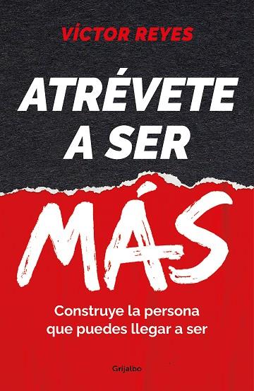 ATRÉVETE A SER MÁS | 9788425363986 | REYES, VÍCTOR | Llibres Parcir | Llibreria Parcir | Llibreria online de Manresa | Comprar llibres en català i castellà online