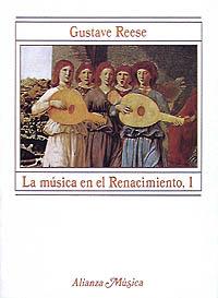 MUSICA RENACIMIENTO 1 | 9788420685373 | REESE | Llibres Parcir | Llibreria Parcir | Llibreria online de Manresa | Comprar llibres en català i castellà online