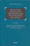 DISOLUCION LIQUIDACION Y TRANSFORMACION DE SOCIED CAPITAL | 9788497908511 | ANTONIO MOYA JIMENEZ | Llibres Parcir | Llibreria Parcir | Llibreria online de Manresa | Comprar llibres en català i castellà online