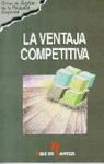 VENTAJA COMPETITIVA | 9788479782832 | Llibres Parcir | Llibreria Parcir | Llibreria online de Manresa | Comprar llibres en català i castellà online