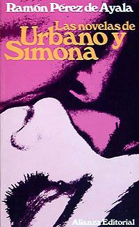 NOVELAS URGANO Y SIMONA | 9788420611778 | Ramon PEREZ DE AYALA | Llibres Parcir | Llibreria Parcir | Llibreria online de Manresa | Comprar llibres en català i castellà online